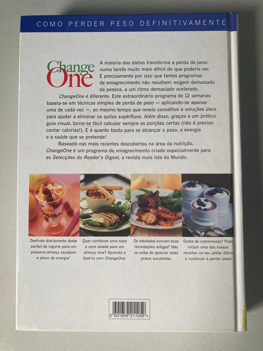 Change One: Como Perder Peso de Forma Simples, Saudável e Definitiva