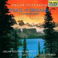 CD-Oscar Peterson/Michel Legrand- Trail Of Dreams - A Canadian Suite