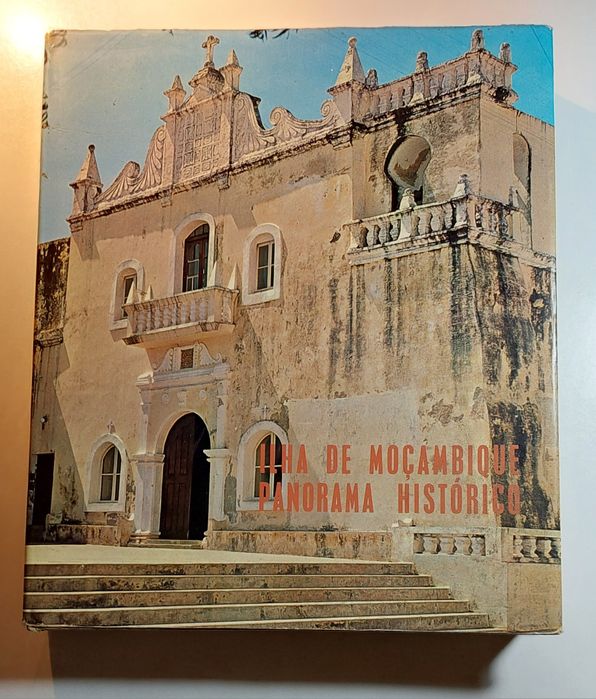 Ilha de Moçambique, Panorama Histórico (1967)
