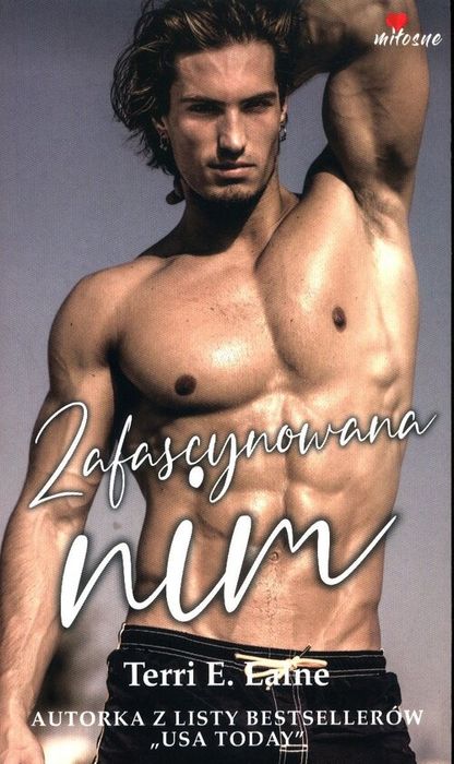 Zafascynowana Nim Laine Terri E.