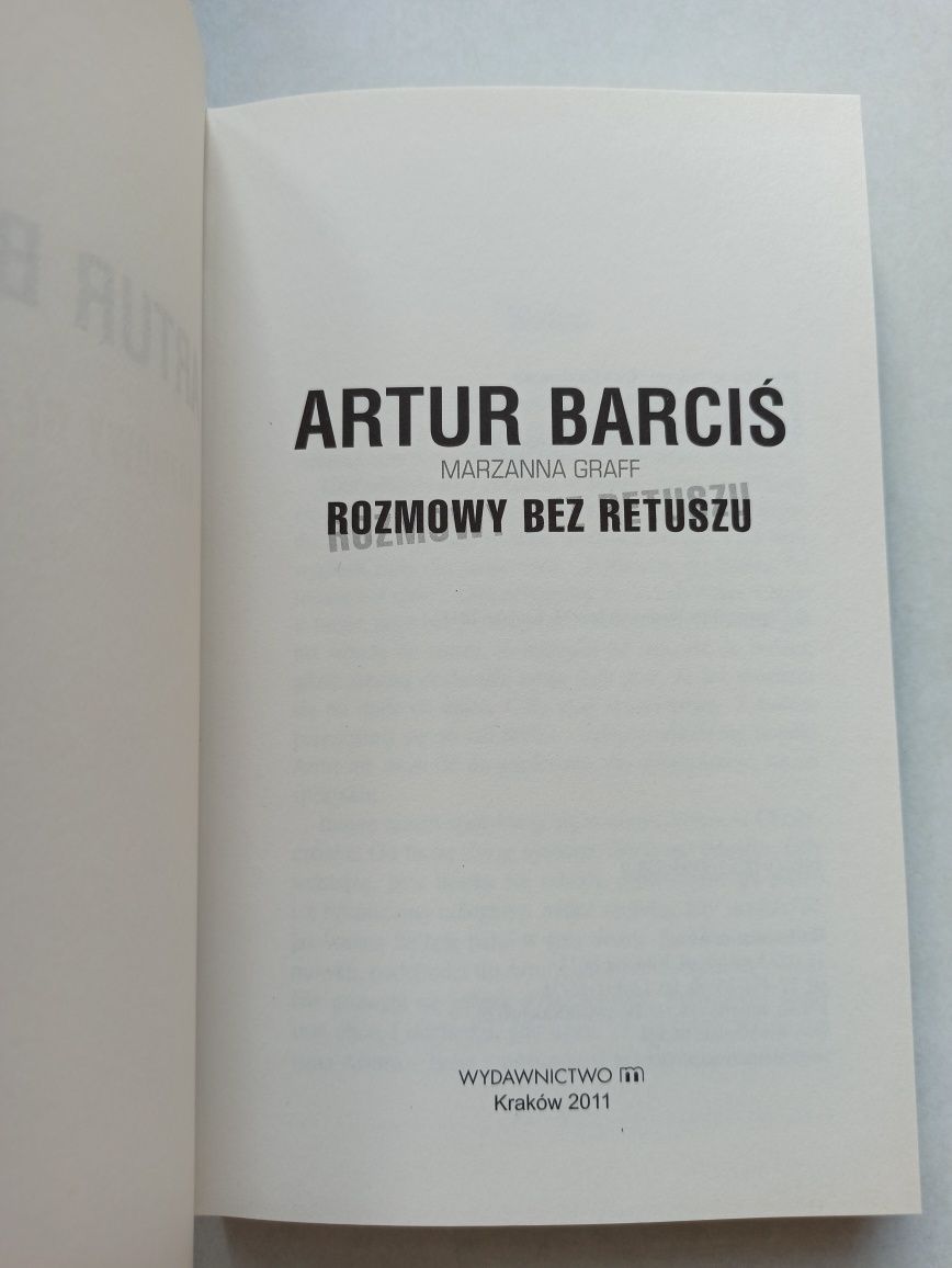 Artur Barciś - biografia - Rozmowy bez retuszu, Marzanna Graff