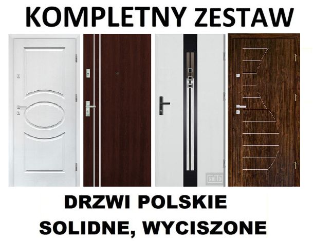 ZEWNĘTRZNE -wyciszone drzwi z MONTAŻEM do mieszkania -wewnątrzklatkowe