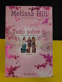 Melissa Hill - Tudo sobre ti