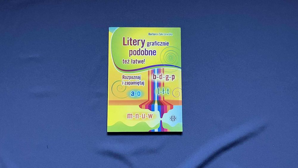 Książka "Litery graficzne podobne też łatwe!" - Zakrzewska Barbara