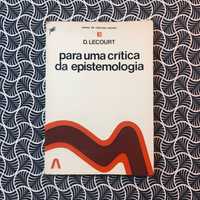 Para Uma Crítica da Epistemologia - D. Lecourt