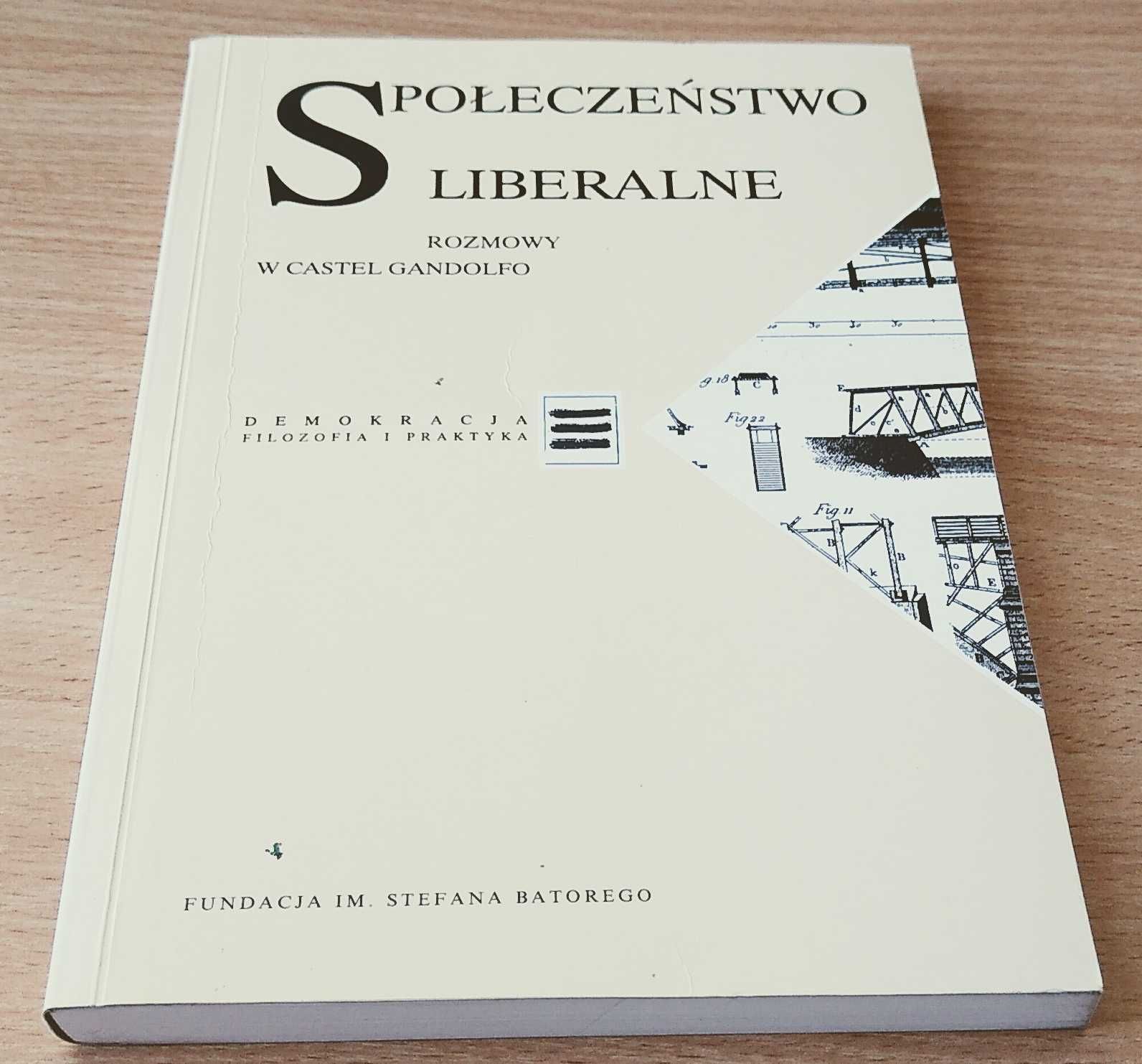 Społeczeństwo liberalne rozmowy w Castel Gandolfo von Geusau