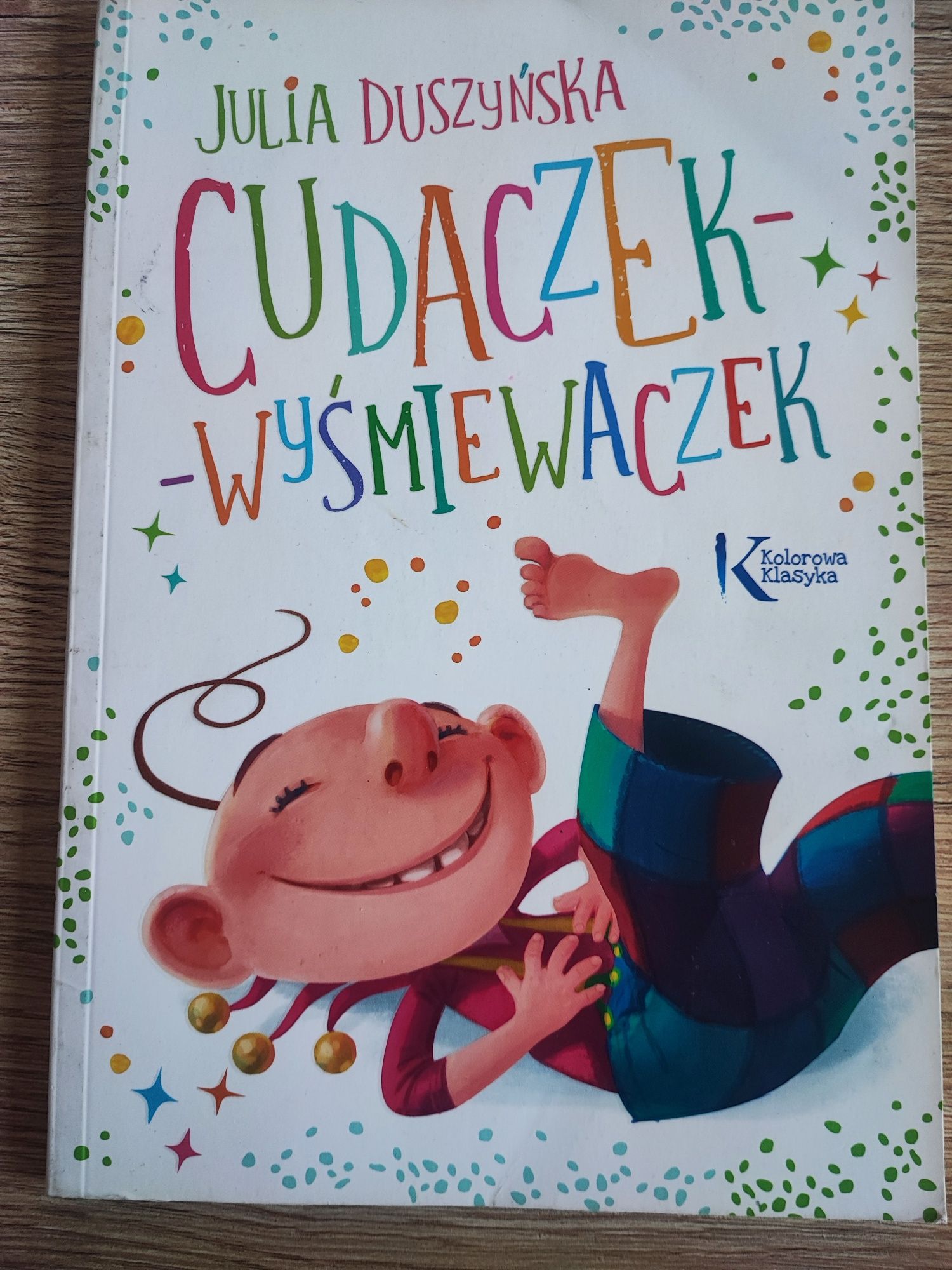 Cudaczek wyśmiewaczek. Julia Duszyńska