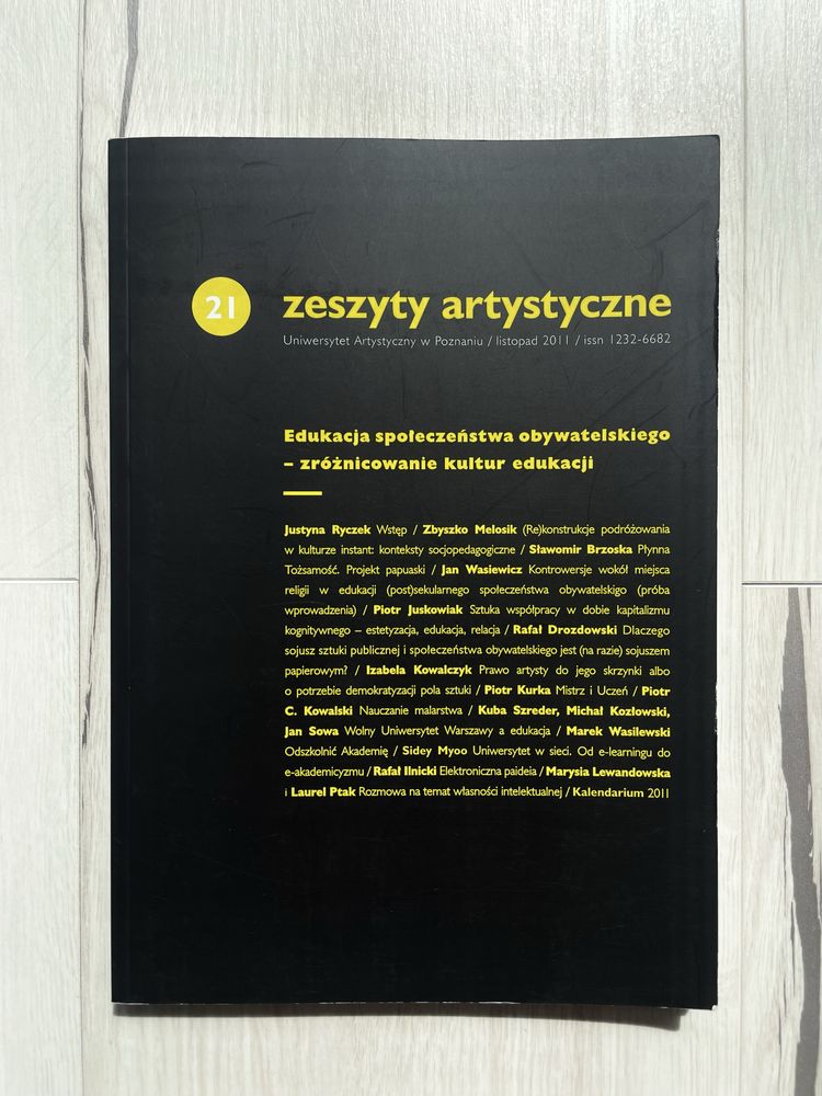 Zeszyty Artystyczne nr 21: Edukacja społeczeństwa obywatelskiego