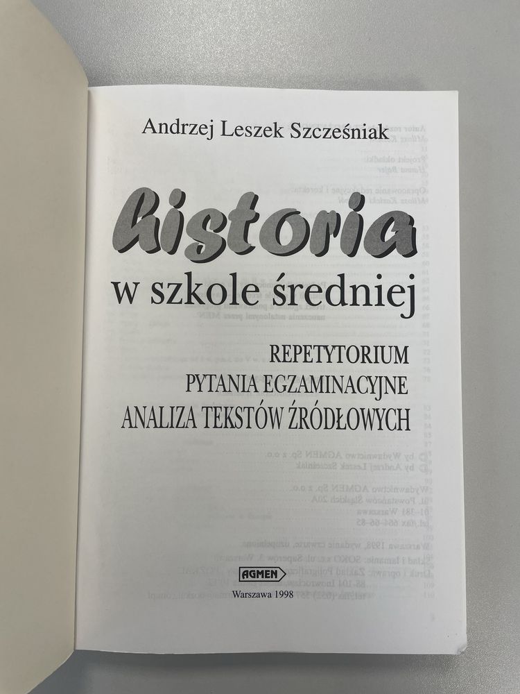 Historia w szkole średniej - repetytorium - Andrzej Leszek Szcześniak