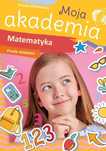 Moja Akademia Matematyka Proste Działania 12265B01706Ks