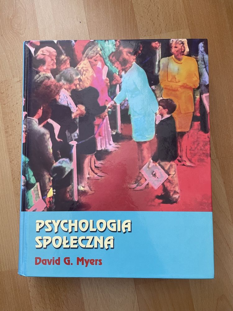 Psychologia społeczna David G. Myers Podręcznik akademicki