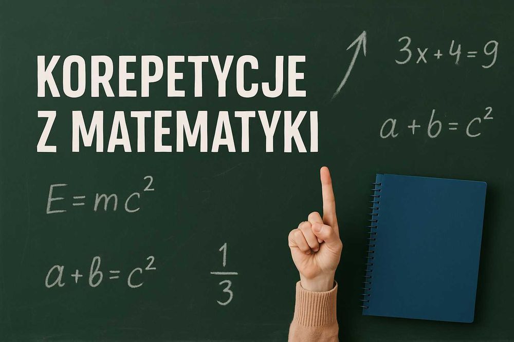 Korepetycje z matematyki (online/stacjonarnie)