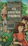 2565

Os Quatro Primos
Enid Blyton