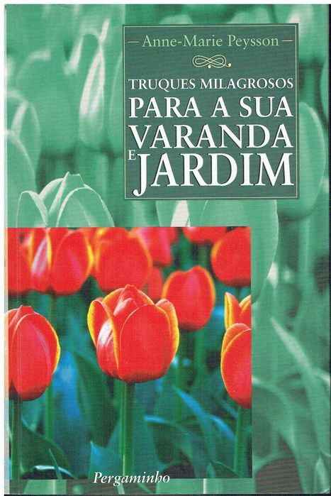 12673

Truques Milagrosos Para a Sua Varanda e Jardim