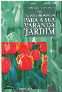 12673

Truques Milagrosos Para a Sua Varanda e Jardim