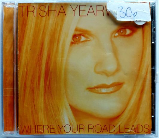 Trisha Yearwood Where Your Road Leads 1998r