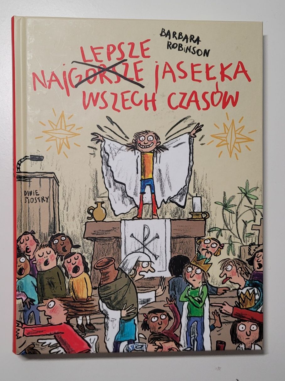 Najlepsze jasełka wszech czasów Barbara Robinson