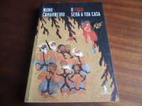 "O Fogo Será a Tua Casa" de Nuno Camarneiro - 1ª Edição de 2018