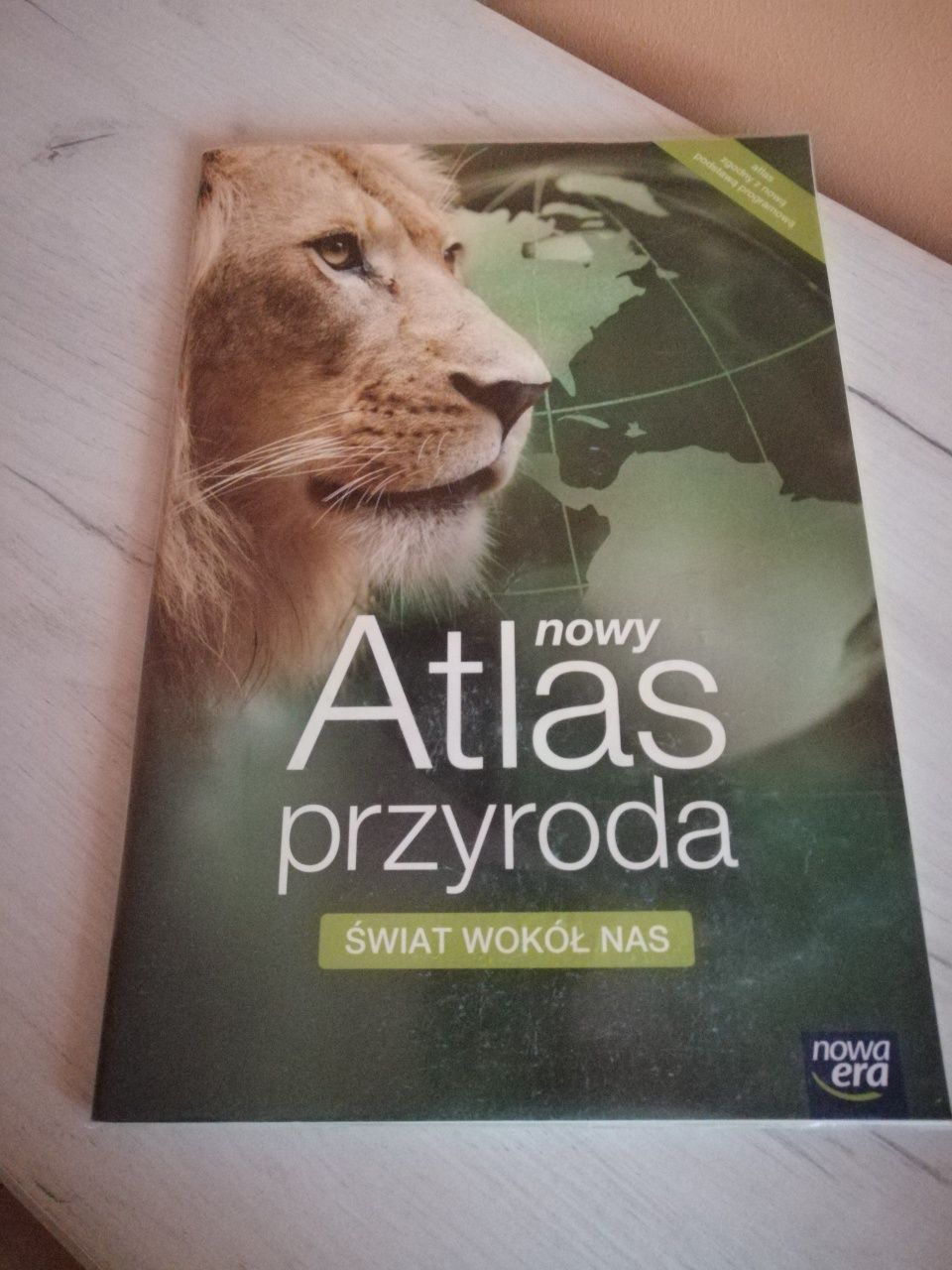 Nowy Atlas przyroda "Świat wokół nas" - nowa era