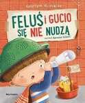 Feluś I Gucio Się Nie Nudzą, Kozłowska Katarzyna