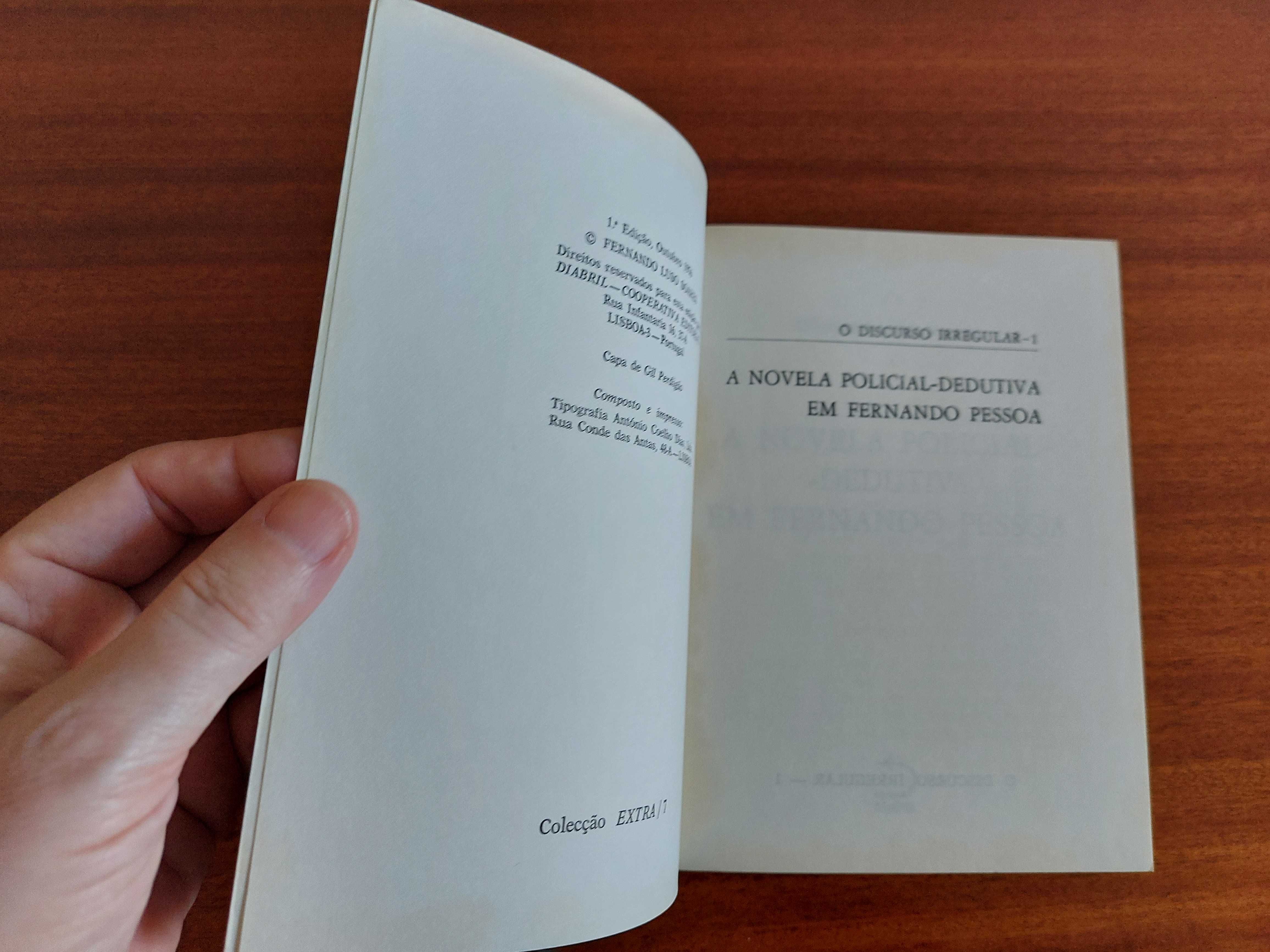 Discurso Irregular I: Novela em Fernando Pessoa - Fernando L. Soares