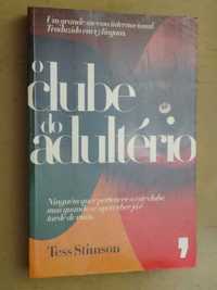 O Clube do Adultério de Tess Stimson - 1ª Edição