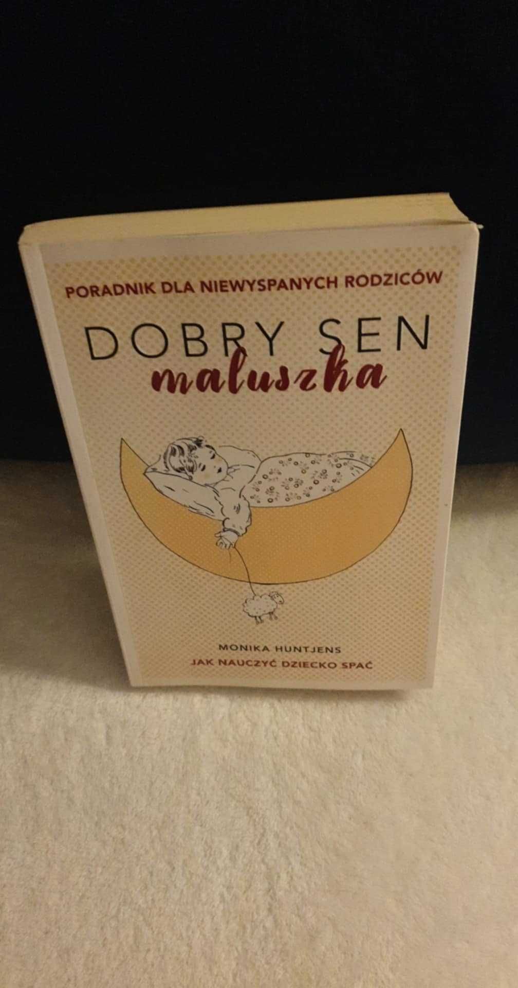 Monika Huntjens - Dobry sen maluszka
