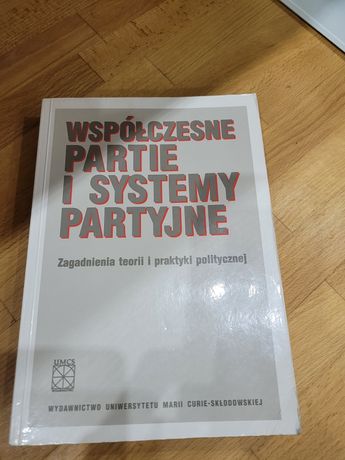 Współczesne partie i systemy partyjne