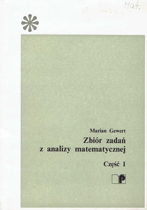 Zbiór zadań z analizy matematycznej Gewert