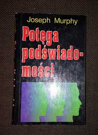 książka Potęga podświadomości Joseph Murphy
