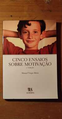 Manuel Viegas Abreu - Cinco Ensaios Sobre a Motivação