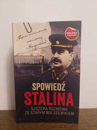 Spowiedź Stalina Szczera rozmowa ze starym Bolszewikiem