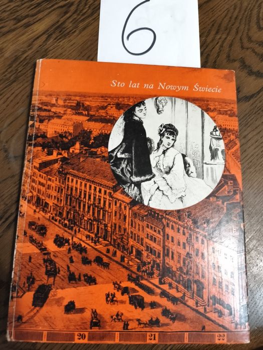 Sto lat na nowym świecie