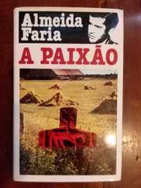 Almeida Faria - A paixão