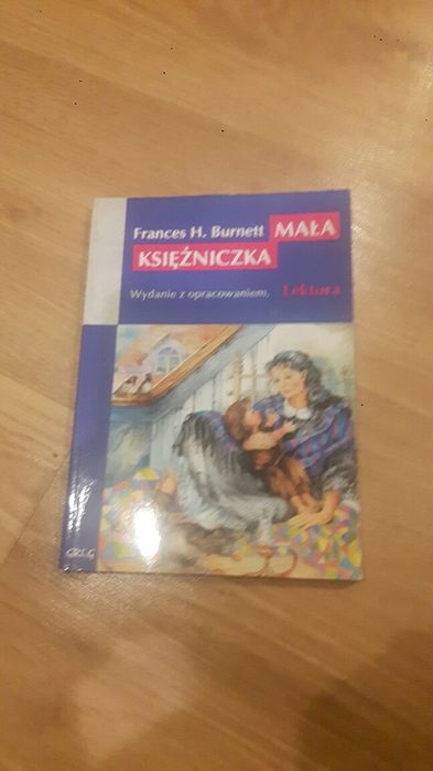 Mała księżniczka i Mały lord  - lektura szkolna
