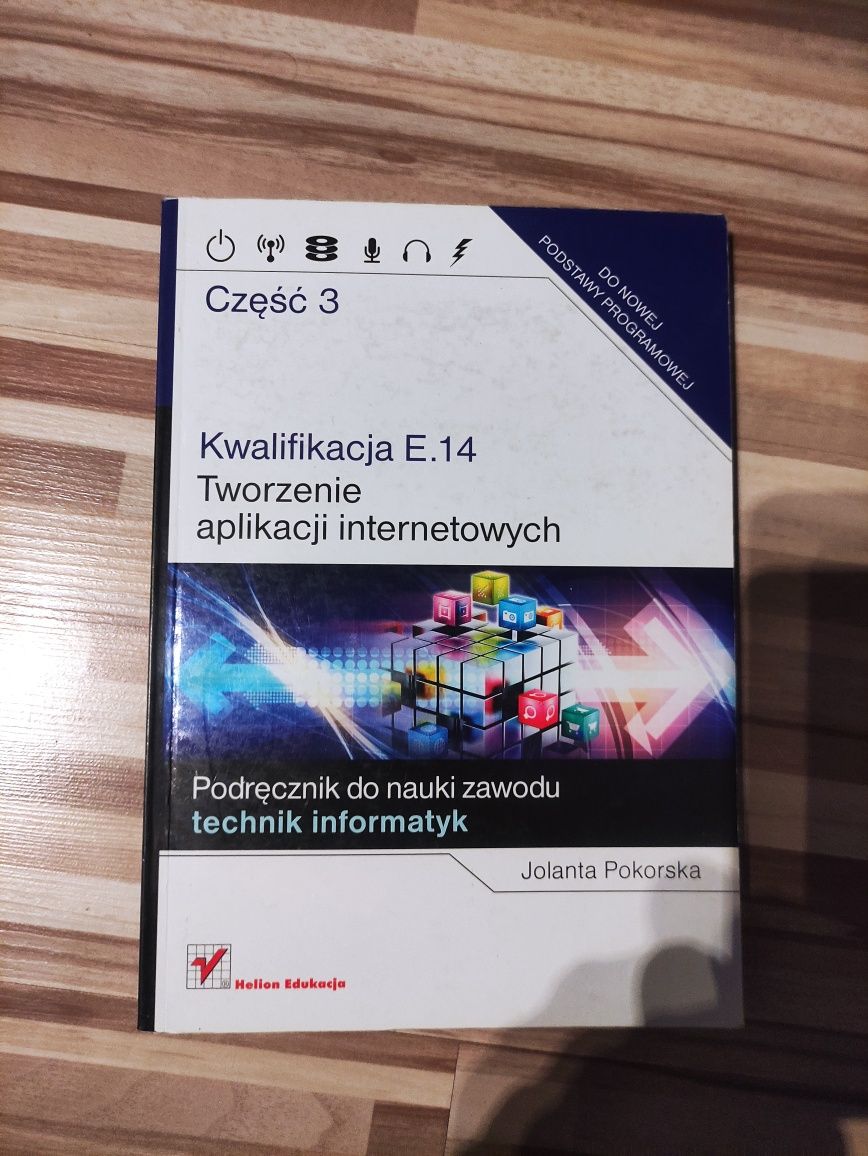 Kwalifikacja E 14 tworzenie aplikacji internetowych część 3