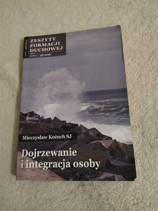Dojrzewanie i Integracja Mieczysław Kożuch SJ