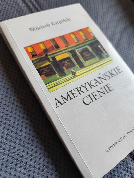 Amerykańskie cienie autorstwa Wojciecha Karpińskiego 1997 rok