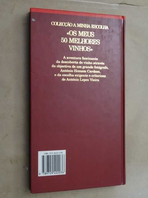 Os Meus 50 Melhores Vinhos de António Lopes Vieira