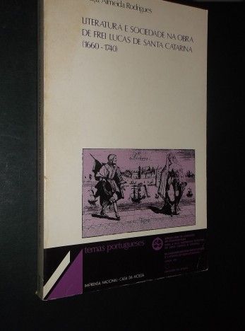 Rodrigues (Graça Almeida);Literatura de Frei Lucas de Santa Catarina