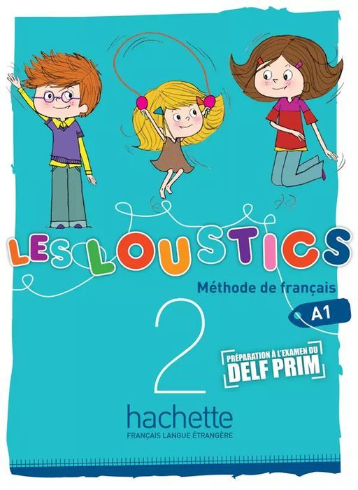 Les Loustics 2 - Podręcznik  Hugues Denisot, Marianne Capouet