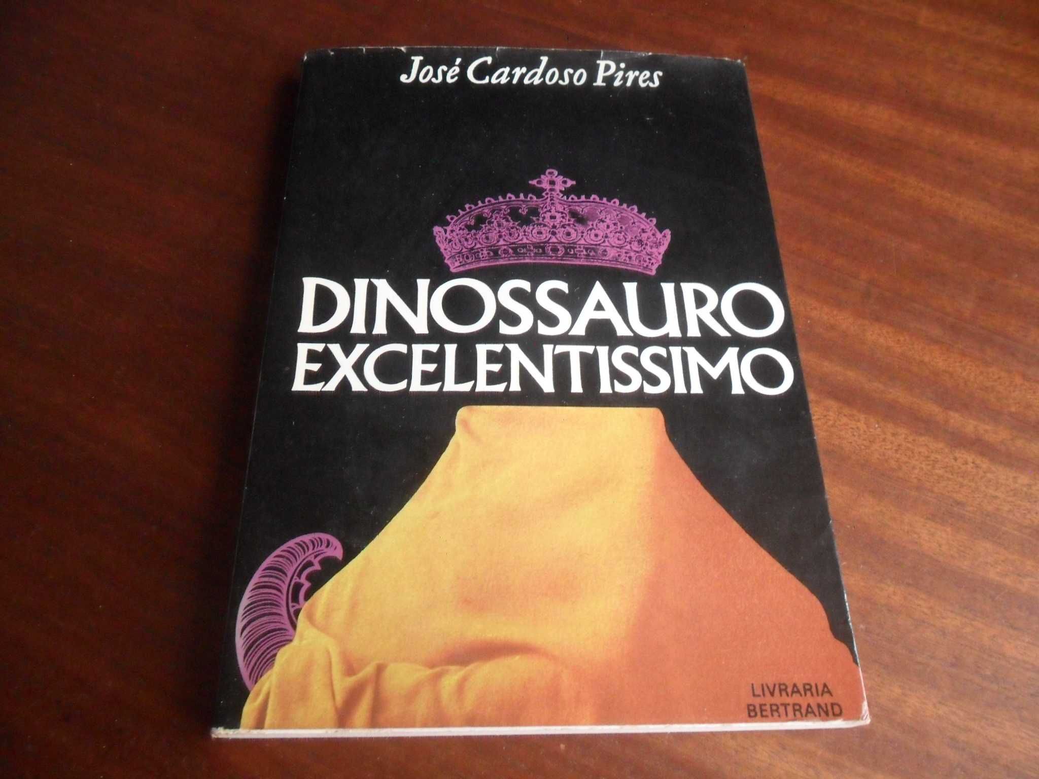 "Dinossauro Excelentíssimo" de José Cardoso Pires - 5ª Edição de 1973
