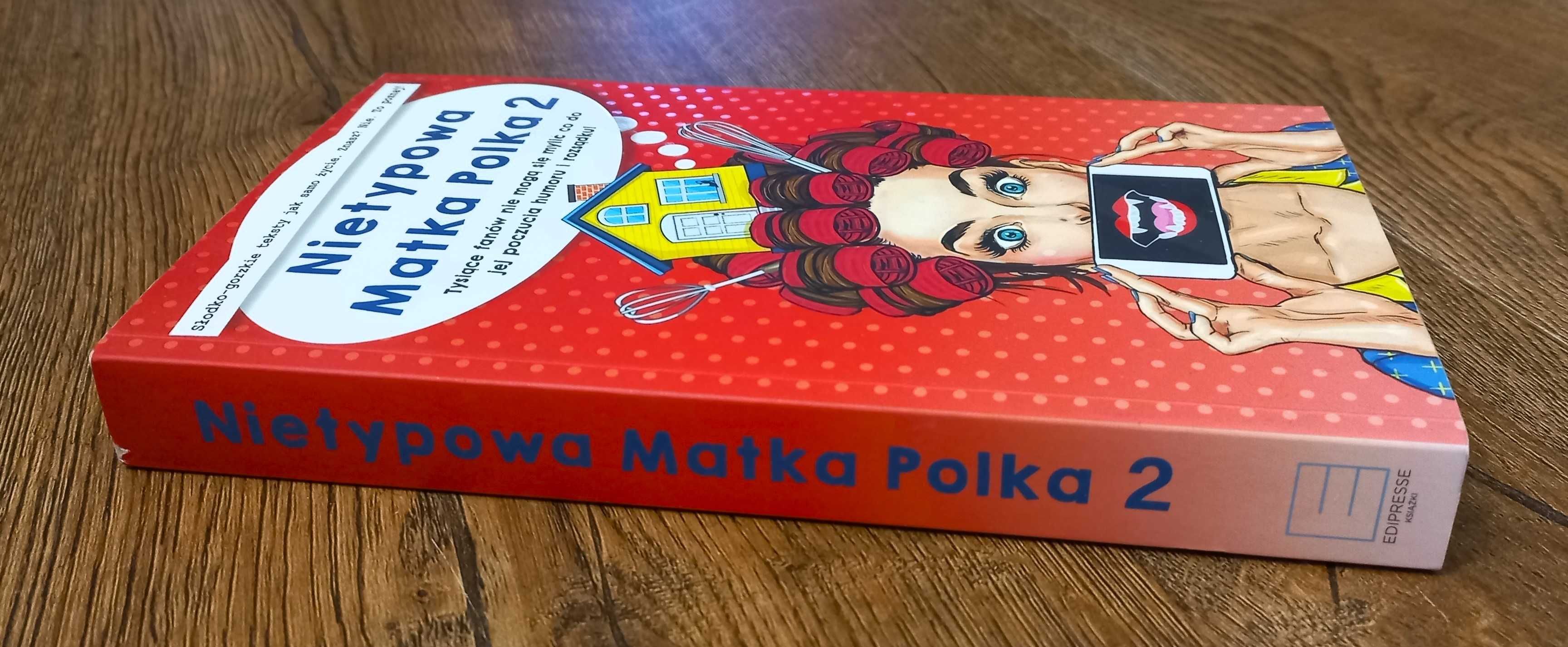 „Nietypowa Matka Polka 2”, Anna Szczepanek