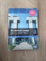 W centrum uwagi 3 Nowa era Zakres rozszerzony