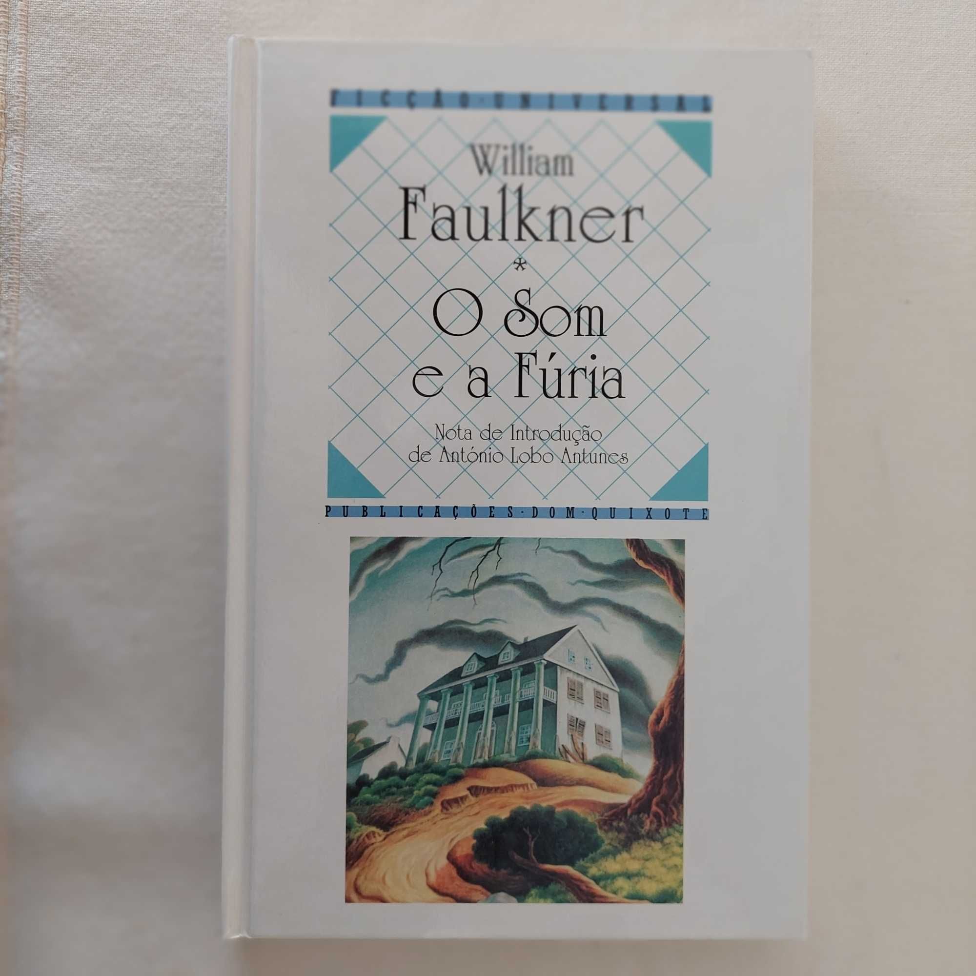 William Faulkner - O Som e a Fúria