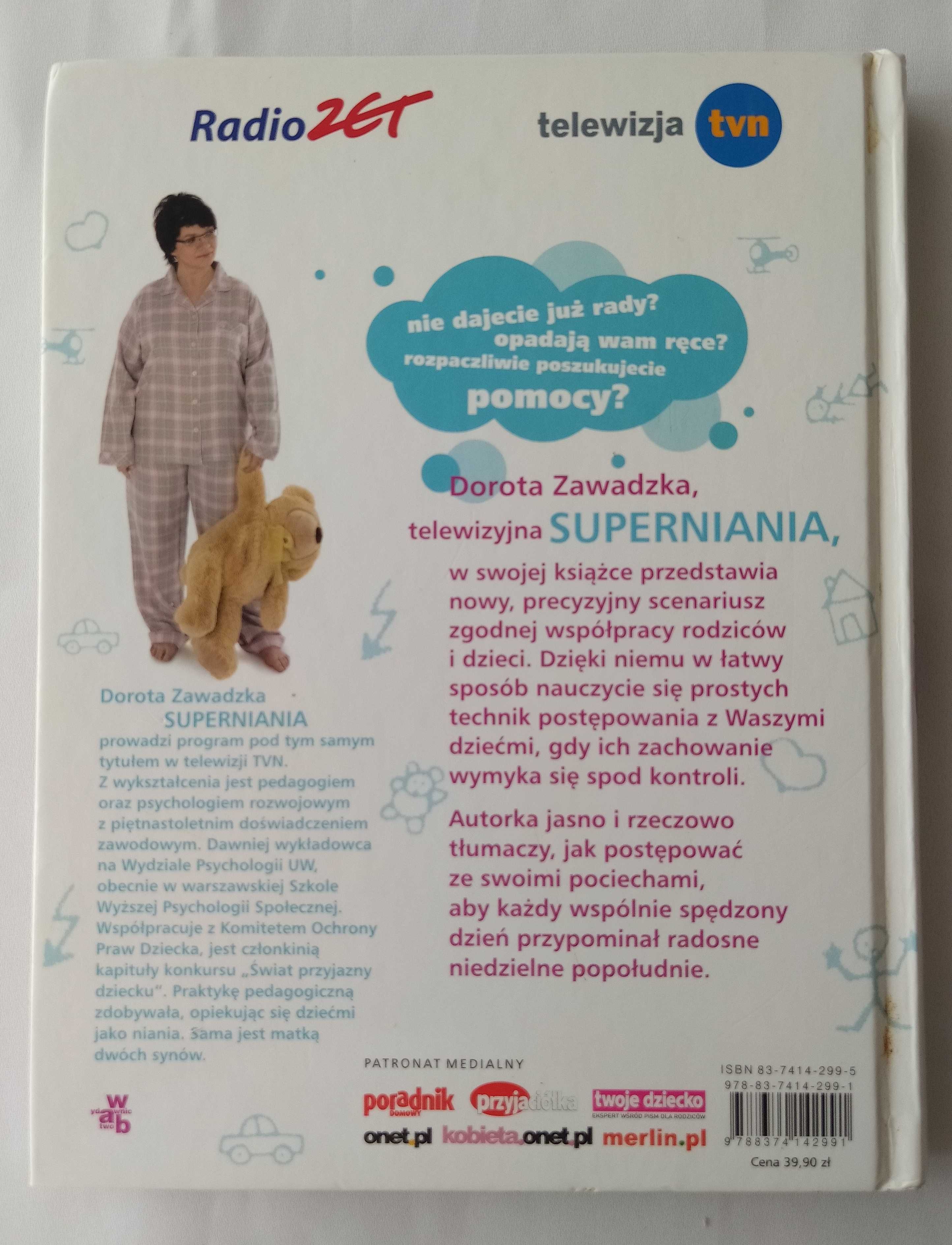 I ty możesz mieć super dziecko – Dorota Zawadzka