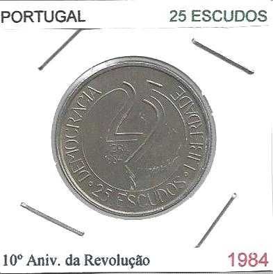 10º Aniversário da Revolução - - - 25$00 - 1984 - - - - - Moeda