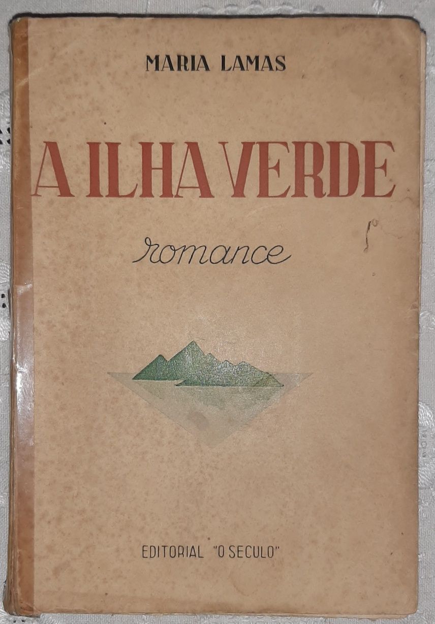 A Ilha Verde por Maria Lamas. Romance. Primeira edição. 1938. Raro