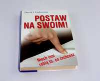 Postaw na swoim David J. Lieberman