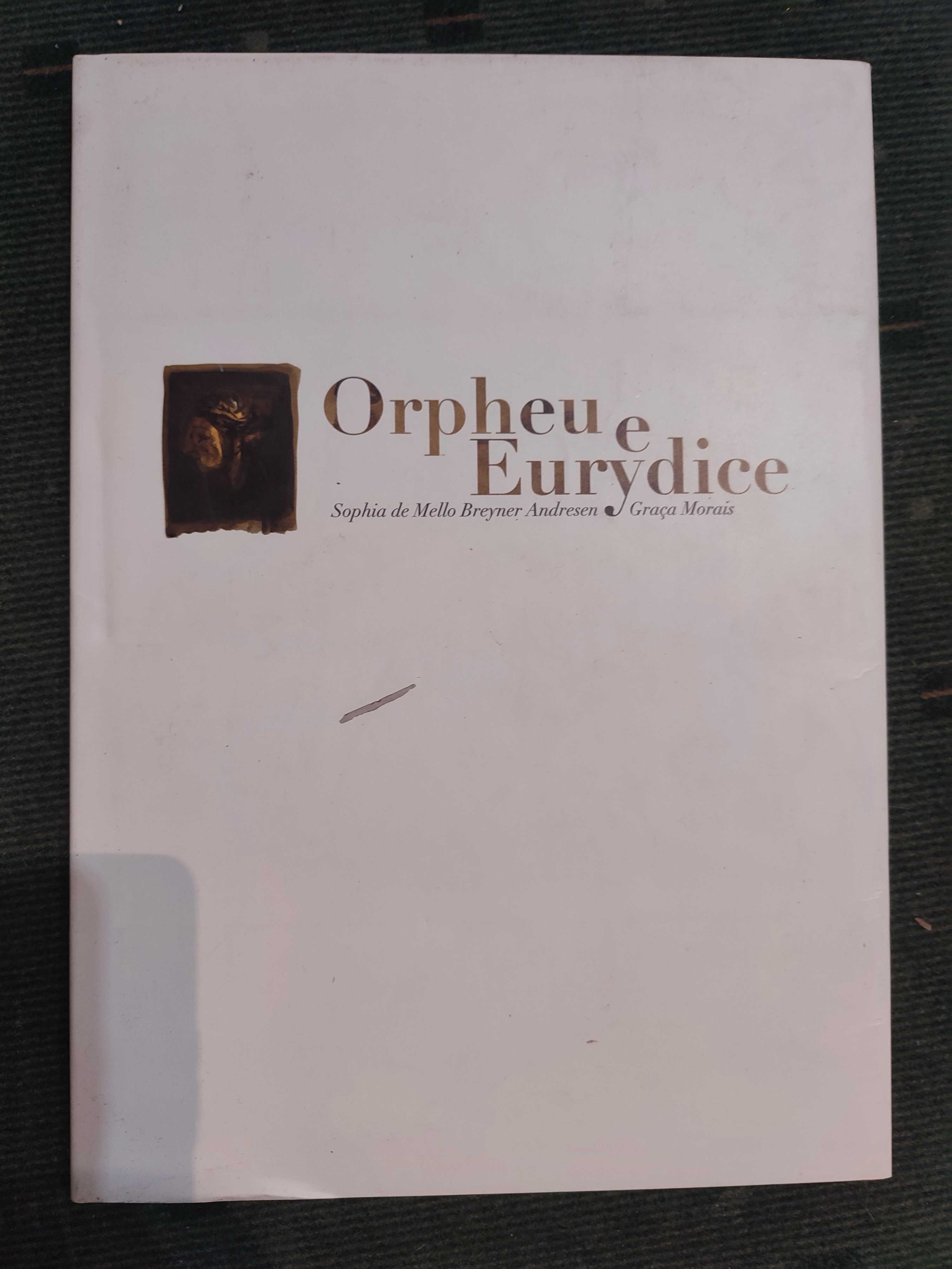 Orpheu e Eurydice Sophia de Mello Breyner Andresen, Graça Morais